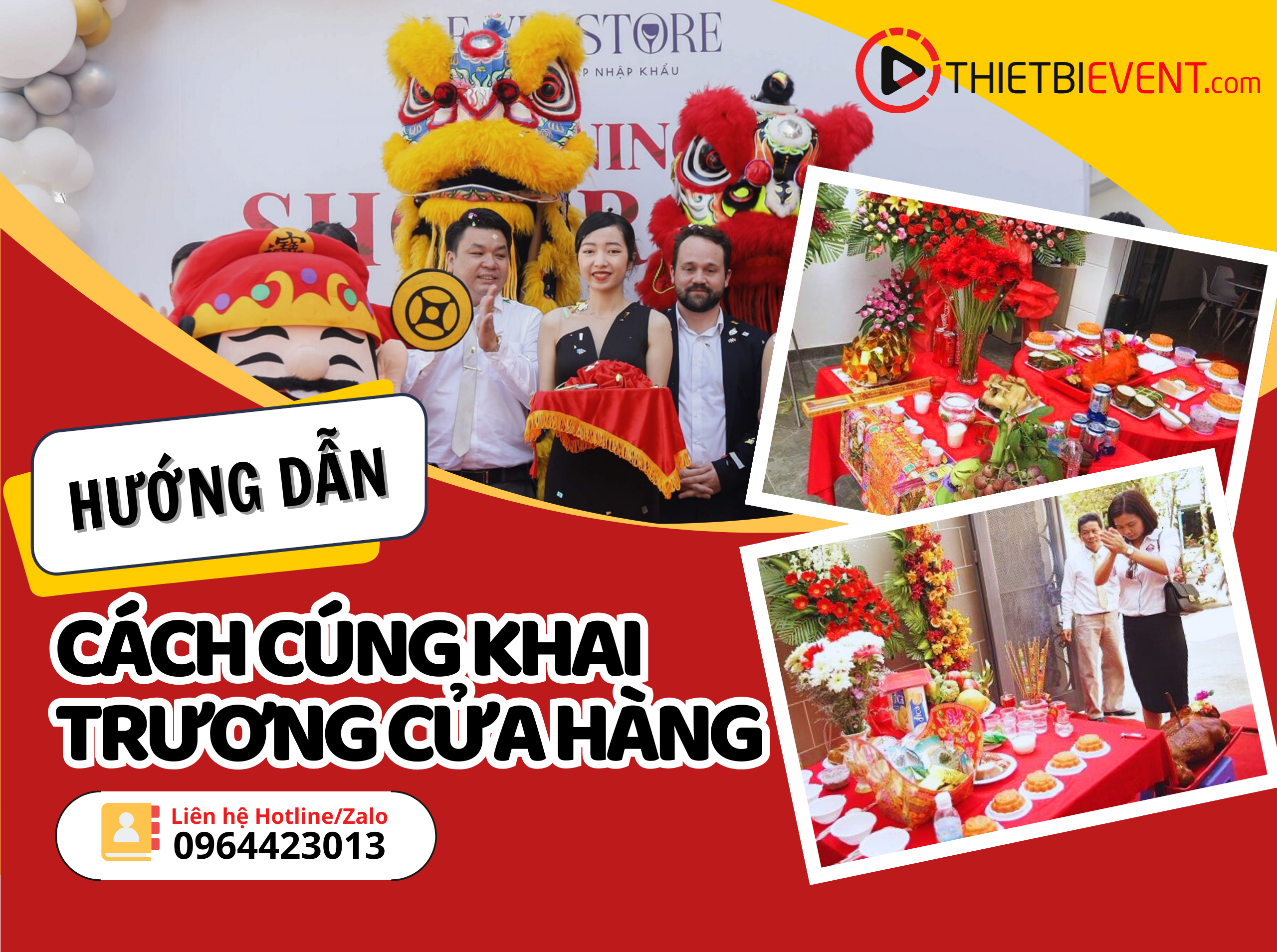 CÁCH CÚNG KHAI TRƯƠNG CỬA HÀNG