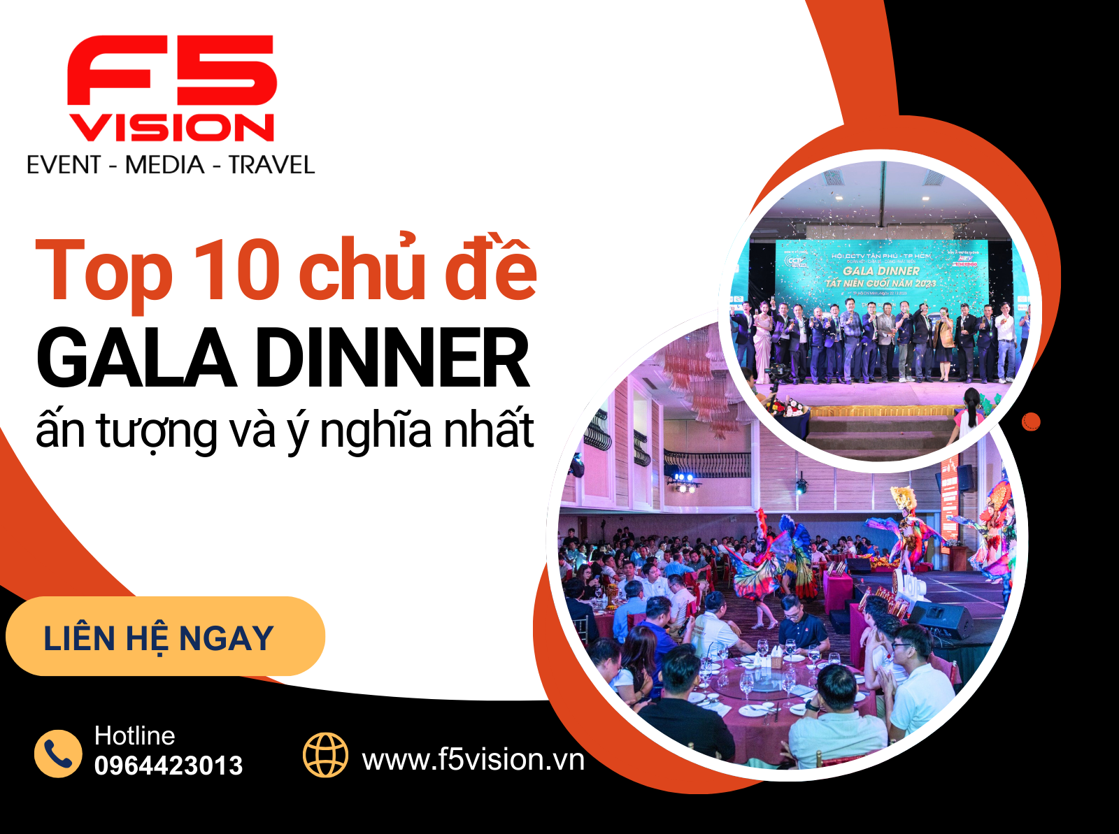 Top 10 chủ đề Gala Dinner ấn tượng và ý nghĩa nhất