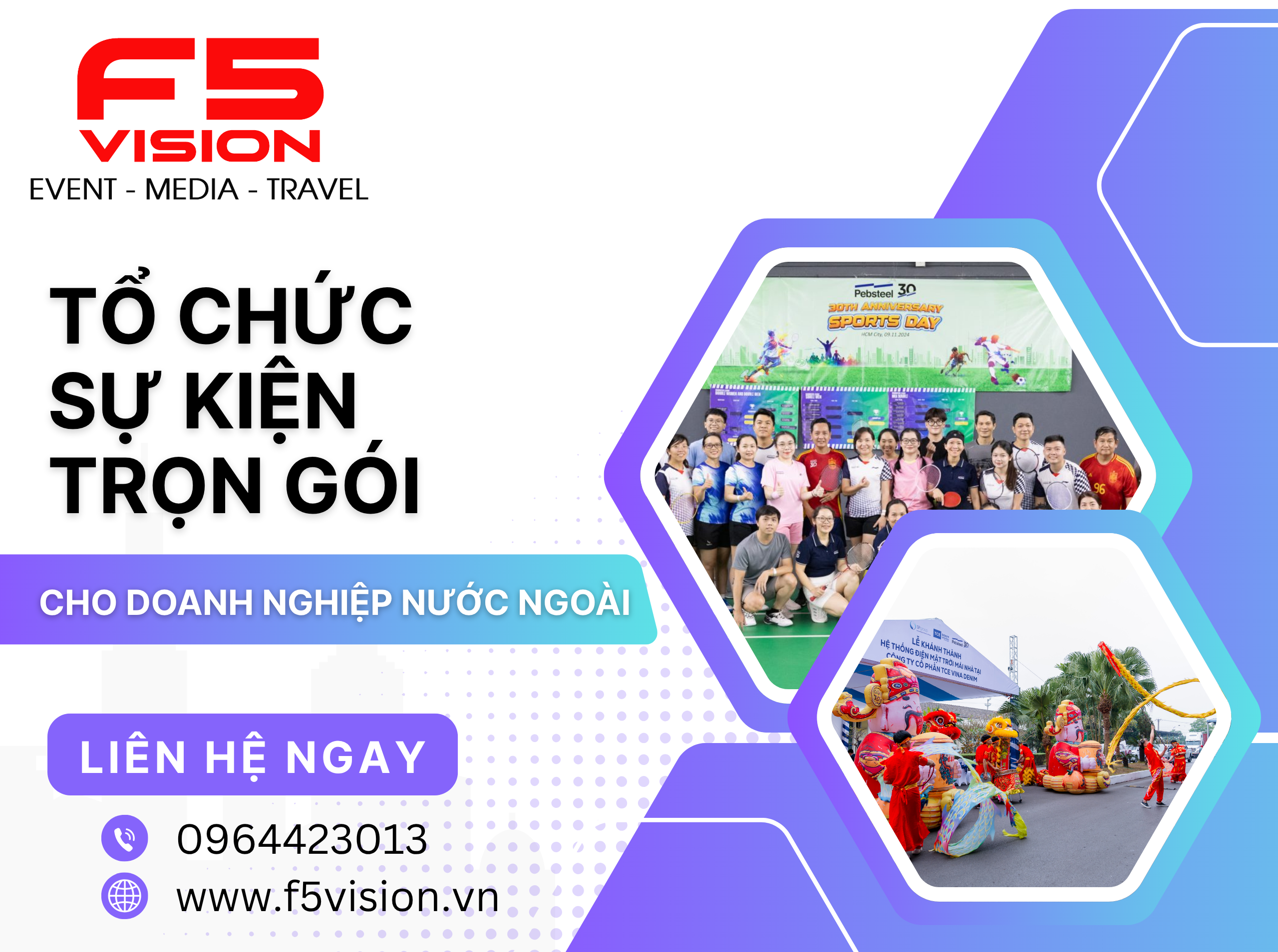 Tổ chức sự kiện trọn gói cho doanh nghiệp nước ngoài