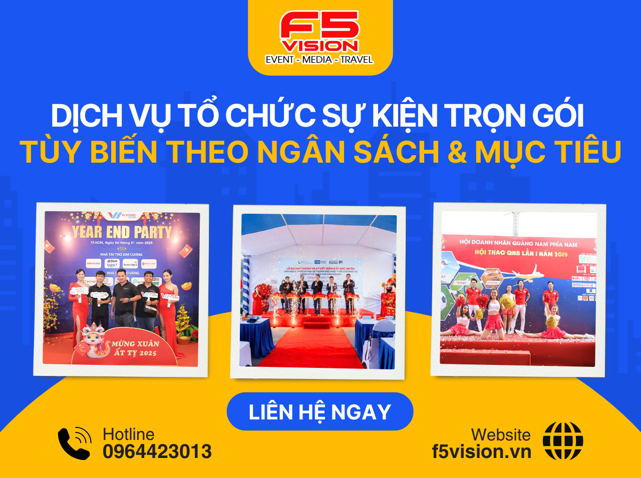 Dịch Vụ Tổ Chức Sự Kiện Trọn Gói Tùy Biến Theo Ngân Sách & Mục Tiêu