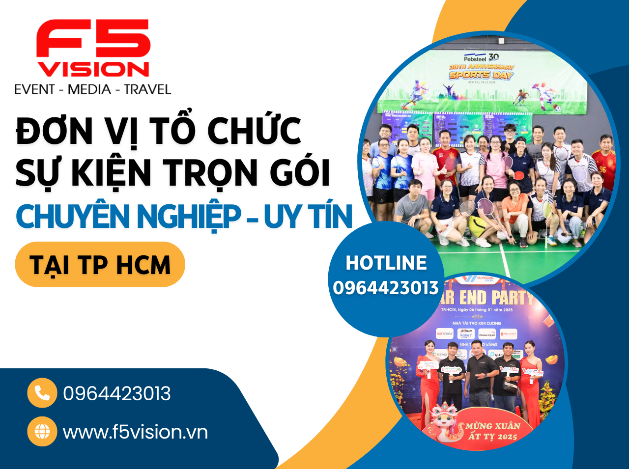 Đơn Vị Tổ Chức Sự Kiện Trọn Gói Chuyên Nghiệp, Uy Tín tại TP HCM