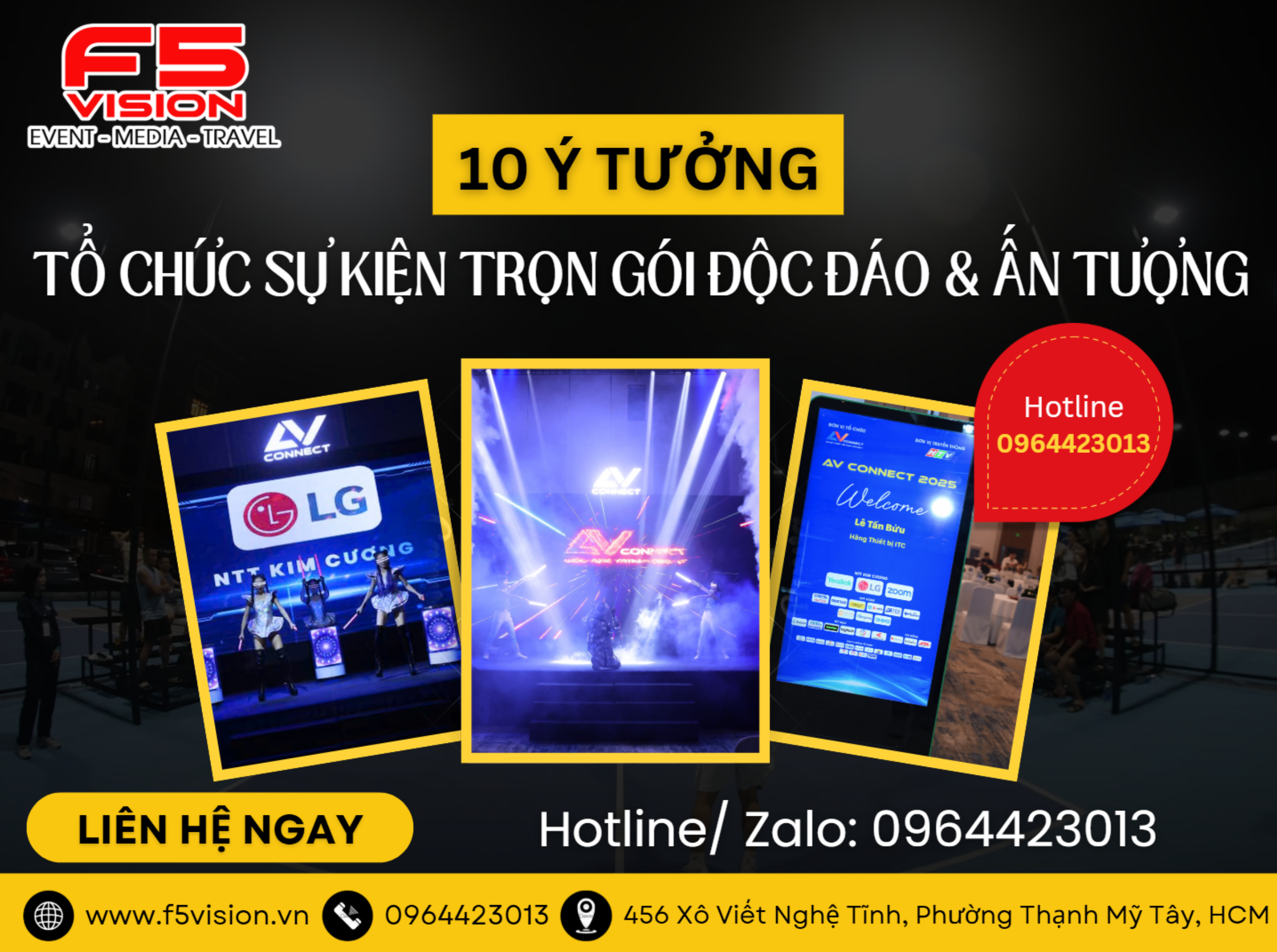 10 Ý Tưởng Tổ Chức Sự Kiện Trọn Gói Độc Đáo & Ấn Tượng