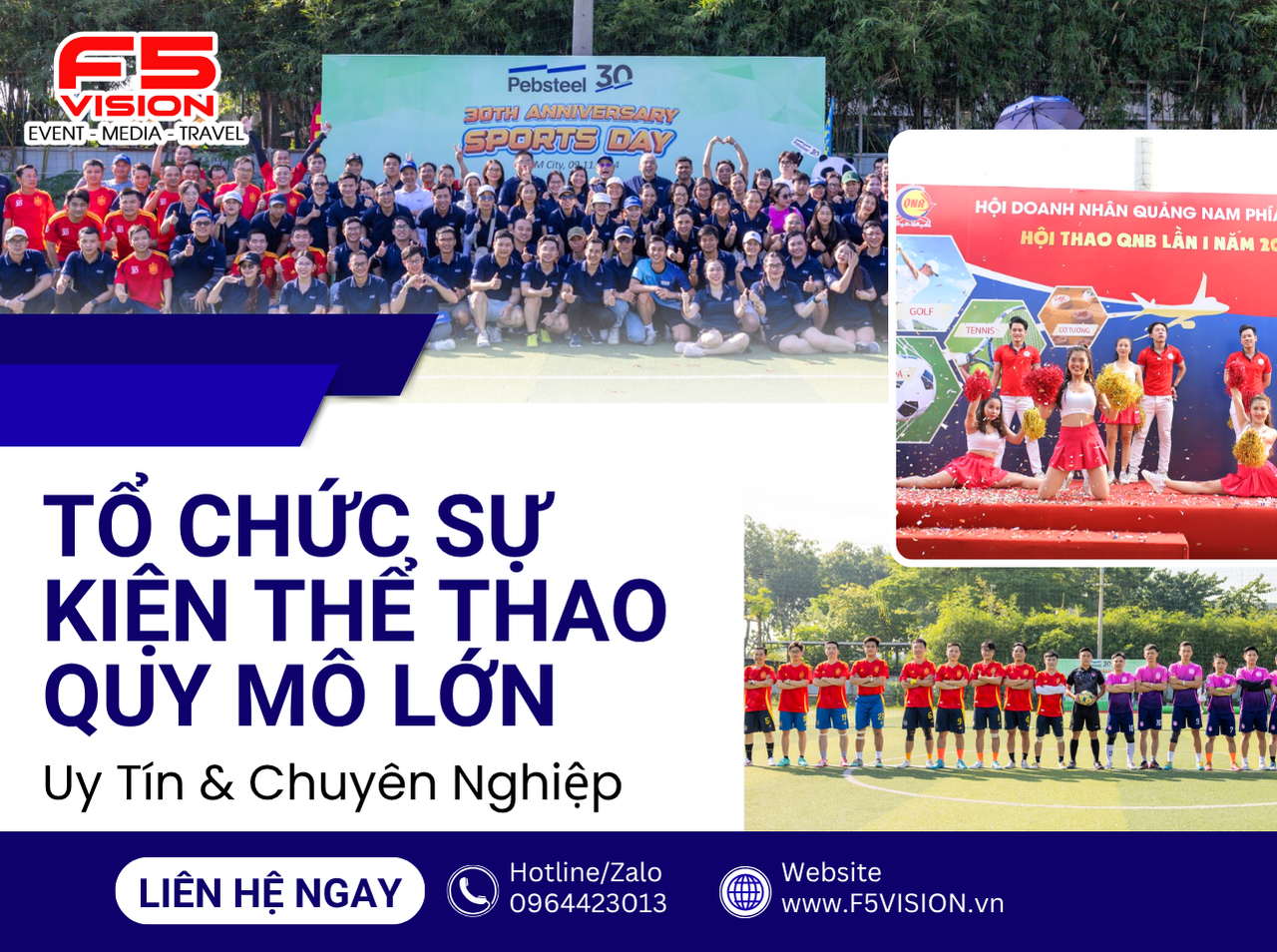 Tổ Chức Sự Kiện Thể Thao Quy Mô Lớn – Uy Tín & Chuyên Nghiệp