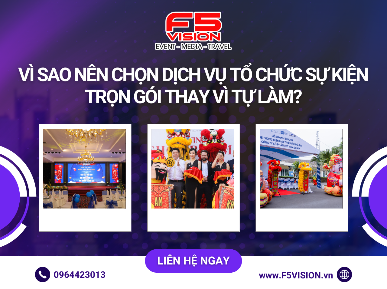 Vì Sao Nên Chọn Dịch Vụ Tổ Chức Sự Kiện Trọn Gói Thay Vì Tự Làm?