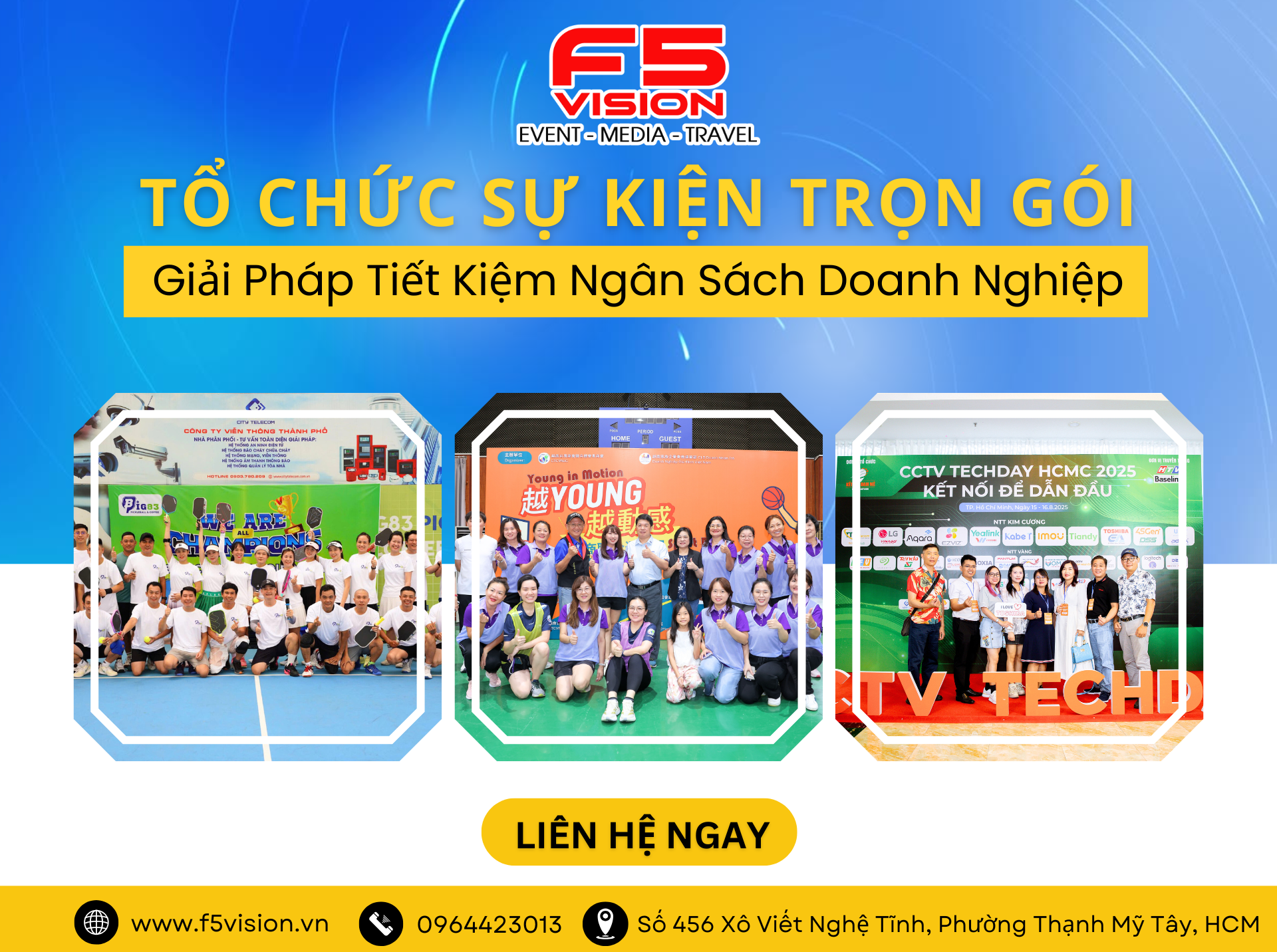 Tổ Chức Sự Kiện Trọn Gói – Giải Pháp Tiết Kiệm Ngân Sách Doanh Nghiệp