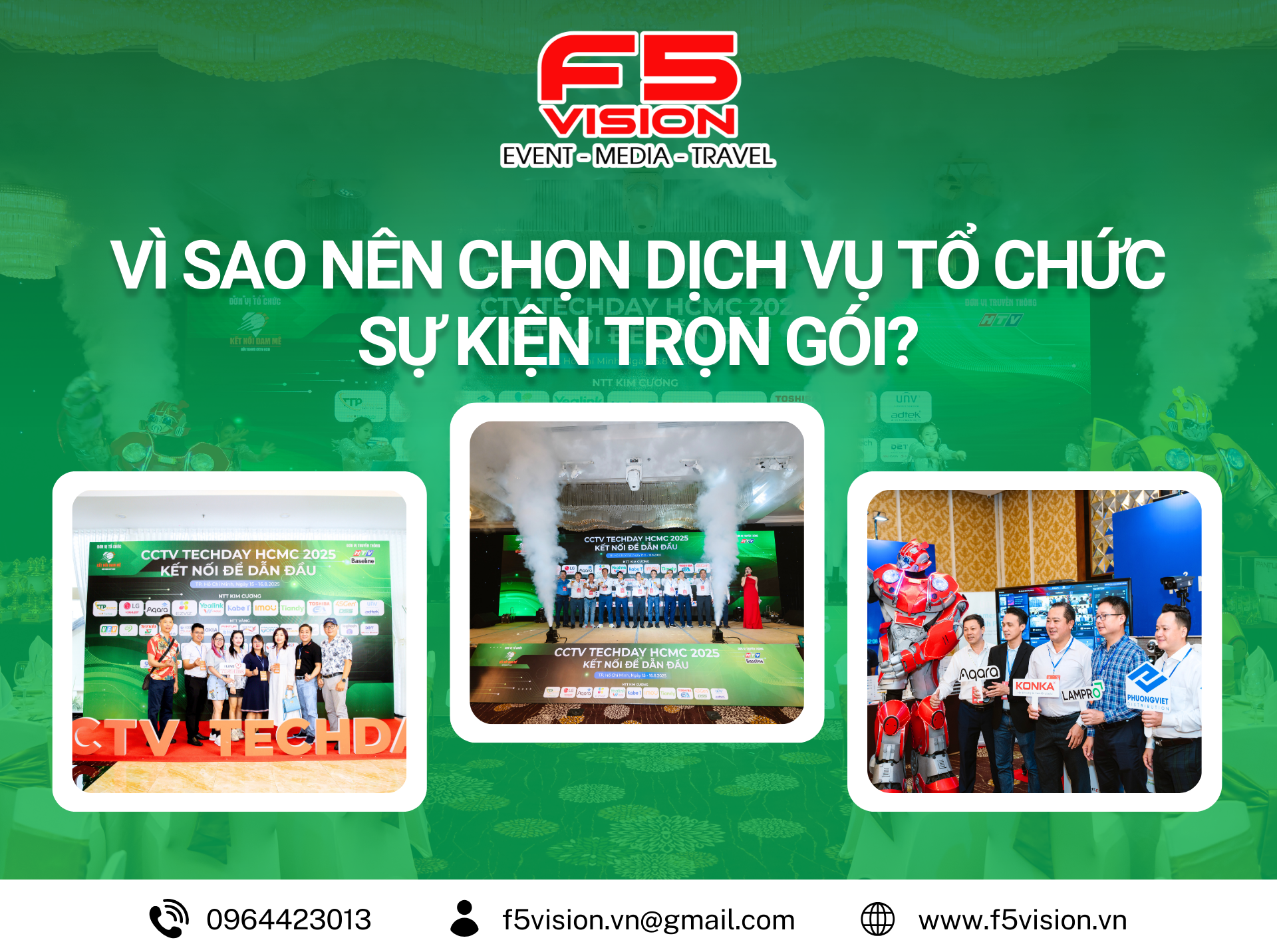Vì Sao Nên Chọn Dịch Vụ Tổ Chức Sự Kiện Trọn Gói?