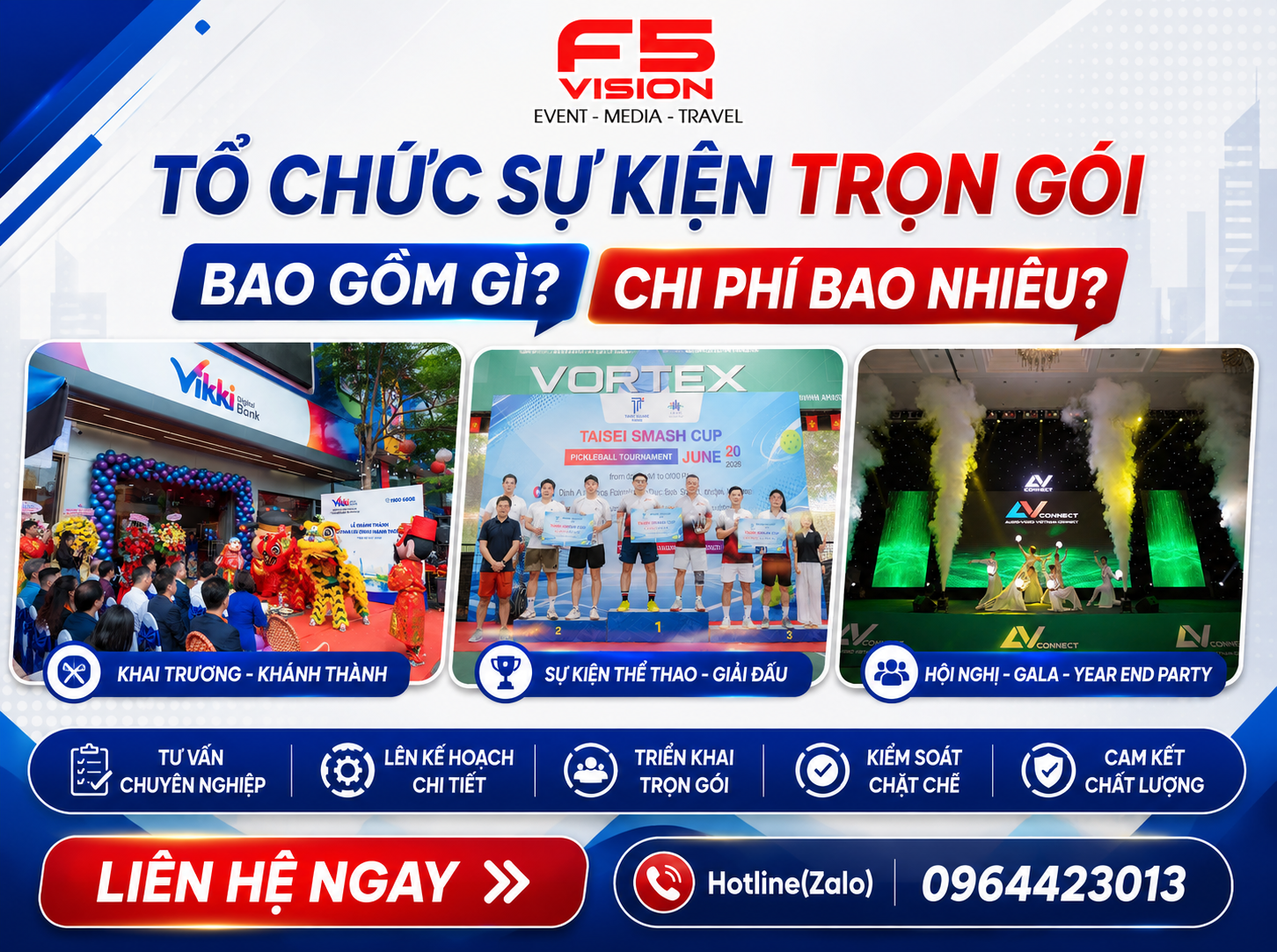 Tổ chức sự kiện trọn gói bao gồm gì Chi phí bao nhiêu