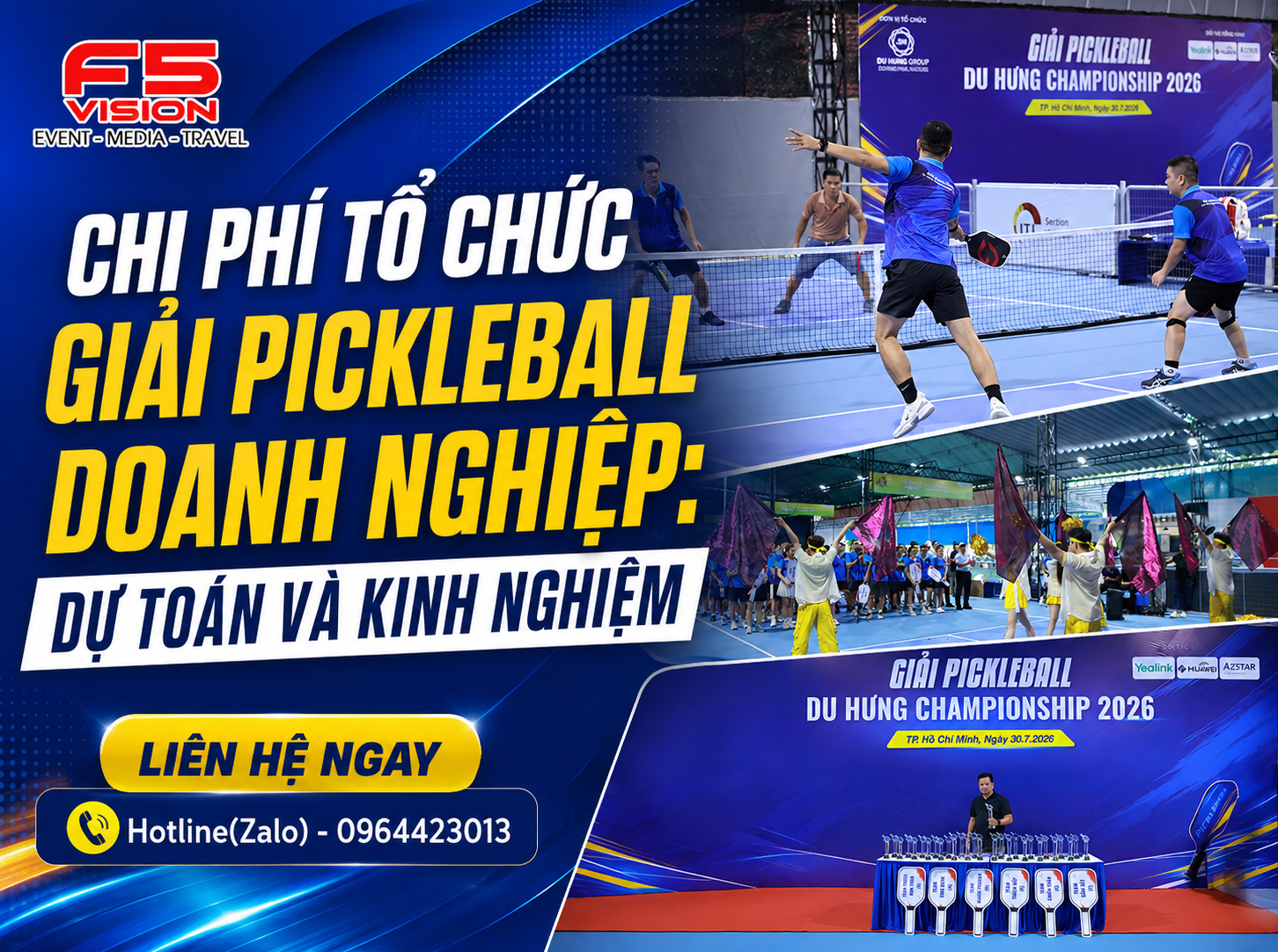 Chi Phí Tổ Chức Giải Pickleball Doanh Nghiệp Dự Toán Và Kinh Nghiệm