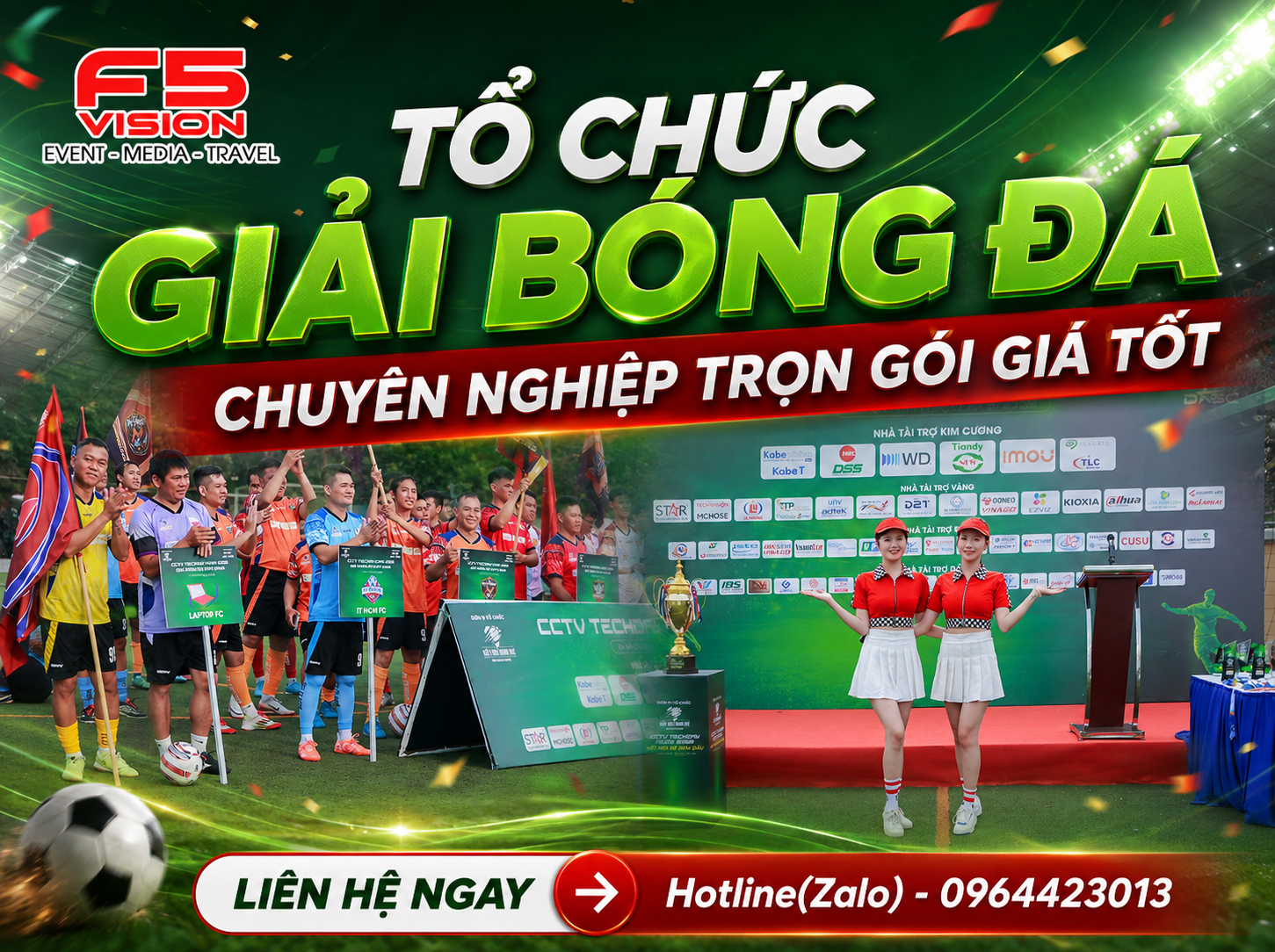 Tổ Chức Giải Bóng Đá Chuyên Nghiệp Trọn Gói Giá Tốt